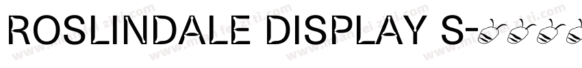 Roslindale Display S字体转换